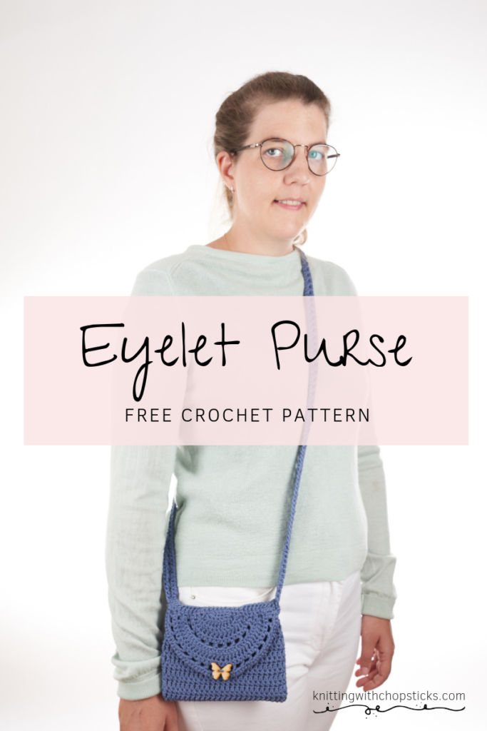 Eyelet Crochet Bag Pattern | Knitting with Chopsticks