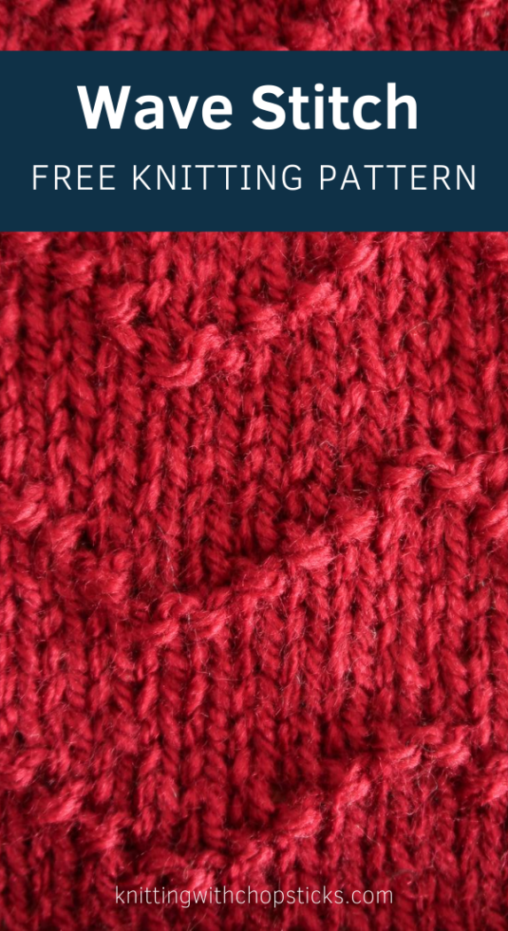 Knit Stitch Pattern | The Wave Stitch | Knitting with Chopsticks