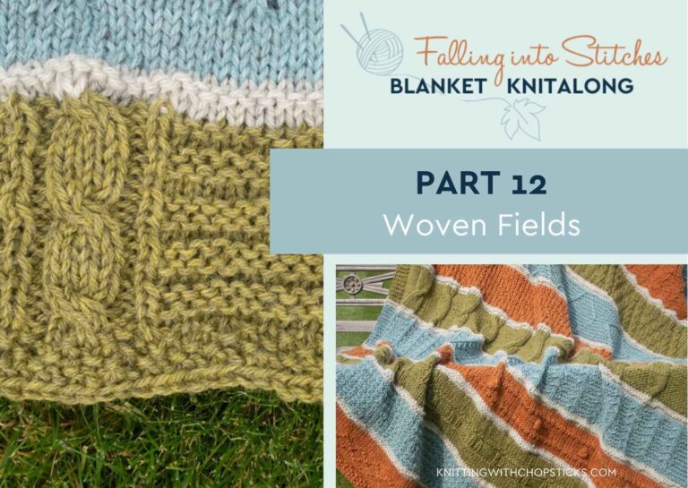 Falling into Stitches KAL Woven Fields section free knitting pattern