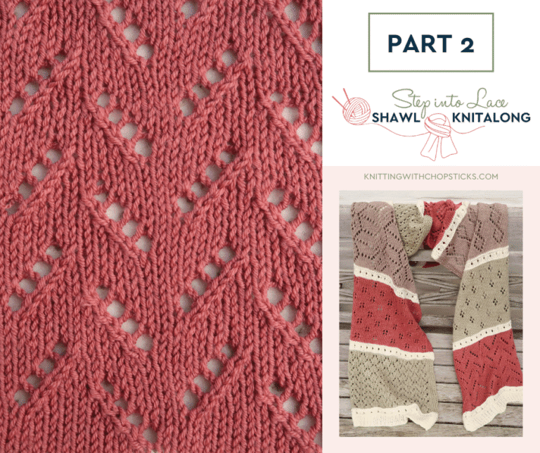 Step into lace shawl KAL 2st part lace zig zag