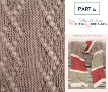 step into lace shawl free kal openwork diamond lace stitch